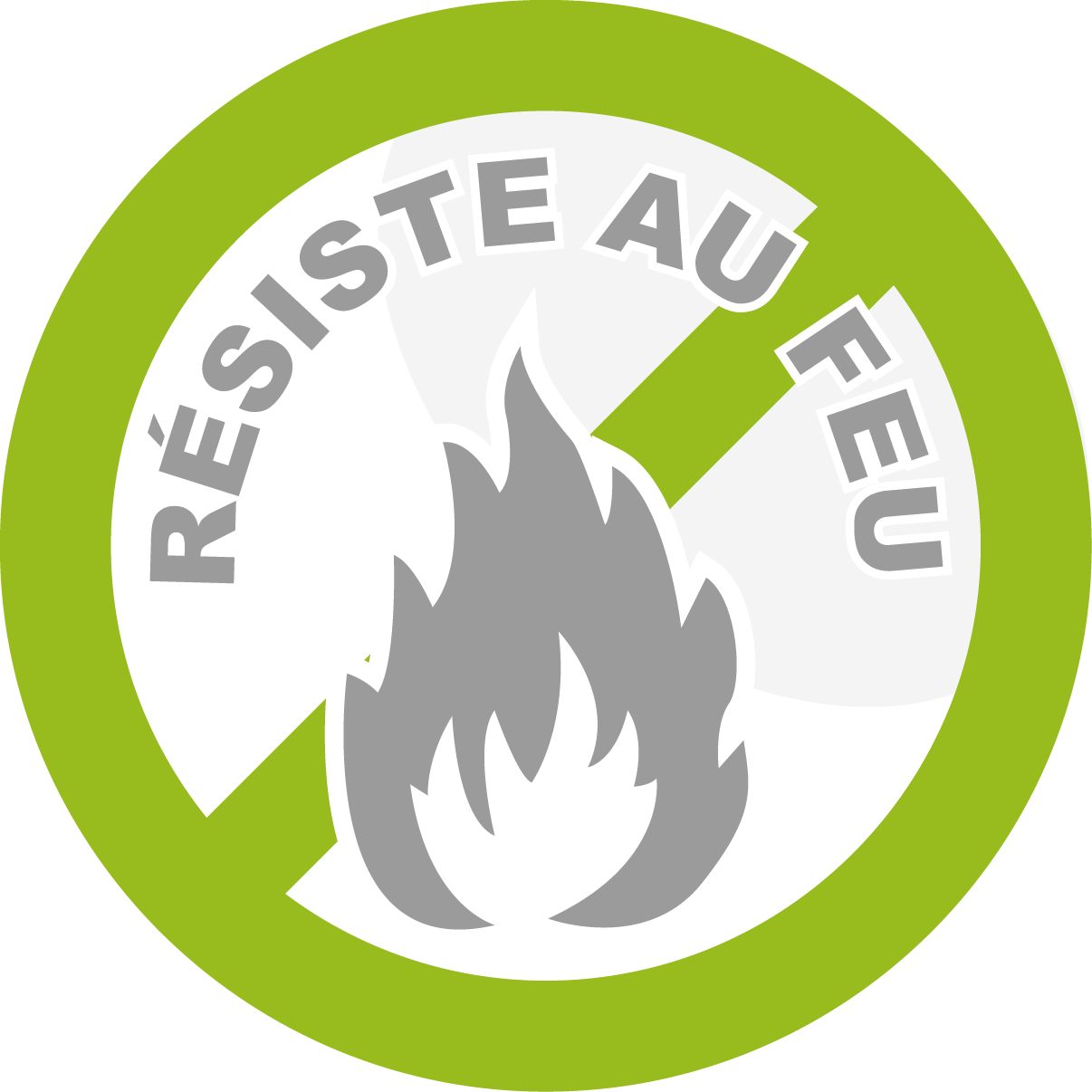 RESISTE AU FEU